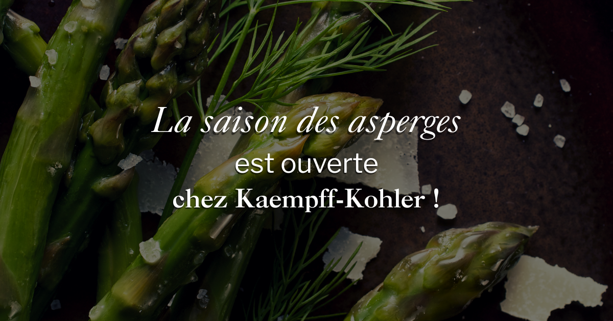 L&rsquo;arrivée des asperges chez Kaempff-Kohler