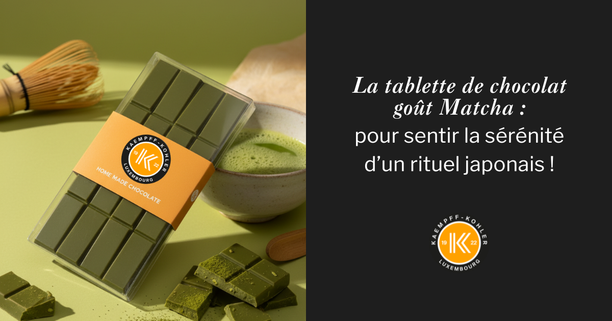 Nouvelle création Kaempff-Kohler : La tablette de chocolat Matcha