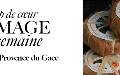 Le coup de coeur de la fromagère Kaempff-Kohler: Le Banon de Provence