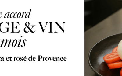 Burrata, mozzarella & rosé – Notre accord fromages & vin du mois de juin !