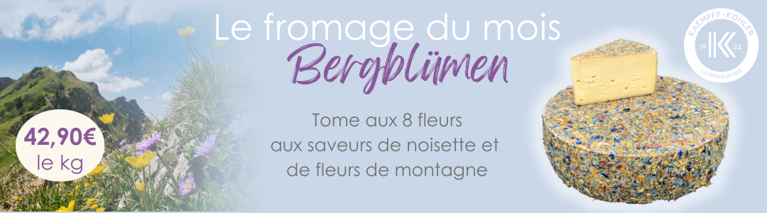 Notre fromage du mois : Le Bergblümen, la tome suisse aux 8 fleurs